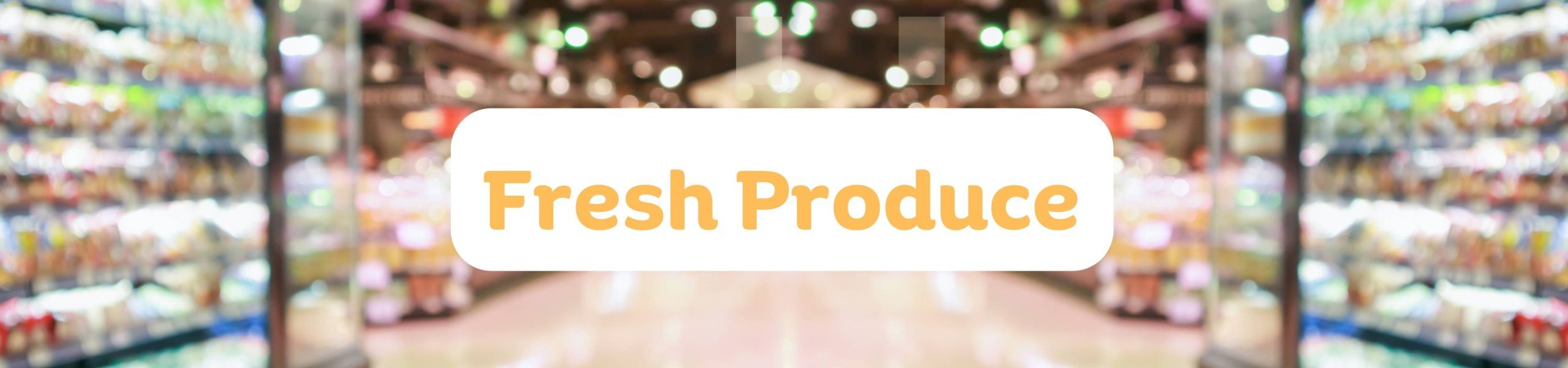 fresh produce